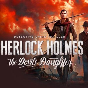 فارسی ساز بازی شرلوک هلمز دختر شیطان Sherlock Holmes: The Devils Daughter برای کامپیوتر