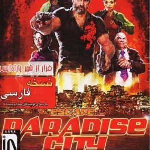 دانلود بازی فرار از شهر بهشت دوبله فارسی Escape from Paradise city برای کامپیوتر با لینک مستقیم